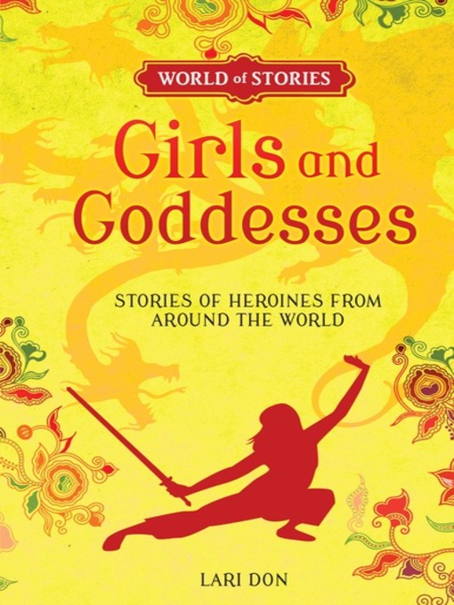 Title details for Girls and Goddesses by Lari Don - Wait list